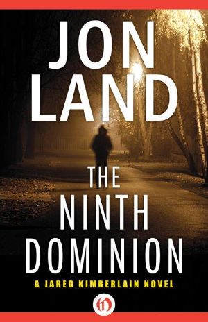 [Jared Kimberlain 02] • The Ninth Dominion (The Jared Kimberlain Novels)